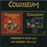 Colosseum - Tomorrow's Blues / Live Cologne '2005
