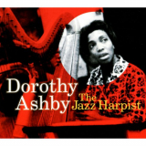 Dorothy Ashby - The Jazz Harpist '2012