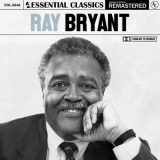 Ray Bryant - Essential Classics, Vol. 46_ Ray Bryant (2023 Remastered) '2023