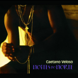Caetano Veloso - Noites do Norte '2000