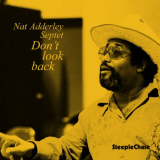 Nat Adderley - Don't Look Back '1987