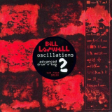 Bill Laswell - Oscillations 2 '1998