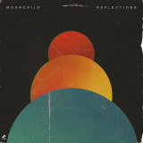 Moonchild - Reflections '2023