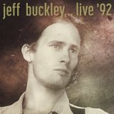 Jeff Buckley - Live '92 '2017