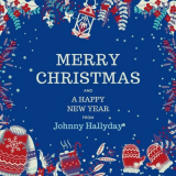 Johnny Hallyday - Merry Christmas and A Happy New Year from Johnny Hallyday '2023