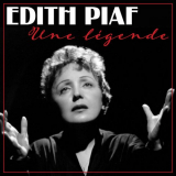 Edith Piaf - Une lÃ©gende (Remastered 2022) '2023