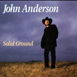 John Anderson - Solid Ground '1993