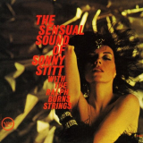 Sonny Stitt - The Sensual Sound Of Sonny Stitt With The Ralph Burns Strings '2010