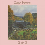 Slapp Happy - Sort Of (50th Anniversary) '1972/2023