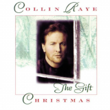 Collin Raye - Christmas The Gift '1996