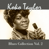 Koko Taylor - Koko Taylor, Blues Collection Vol. 2 '2023