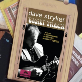 Dave Stryker - Eight Track '2014