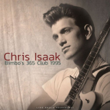 Chris Isaak - Bimbo's 365 1995 (live) '2023