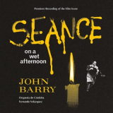 John Barry - Seance on a Wet Afternoon '1964