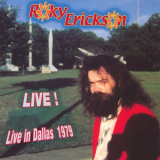 Roky Erickson - Live In Dallas 1979 With The Nervebreakers '2005