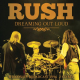 Rush - Dreaming Out Loud '2023