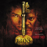 Gabriel Yared - 1408 (Original Motion Picture Soundtrack) '2007