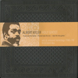 Albert Ayler - Holy Ghost '2004