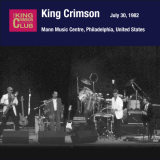 King Crimson - 1982-07-30 Philadelphia, PA - Mann Music Centre '2012