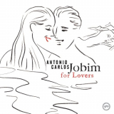 Antonio Carlos Jobim - For Lovers '2006