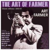 Art Farmer - The Art Of Farmer: Classic Albums 1953-55 '2024