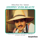 Hilton Ruiz - Steppin' Into Beauty '1982/1996