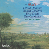 Angela Hewitt - Bach: Italian Concerto, French Overture, 4 Duets, Capriccios '2001