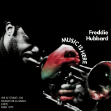 Freddie Hubbard - Music Is Here: Live at Studio 104, Maison de la Radio (ORTF), Paris, 1973 '2022