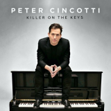 Peter Cincotti - Killer on the Keys '2023