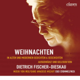 Dietrich Fischer-Dieskau - Weihnachten in alten und modernen Gedichten & Geschichten '2003