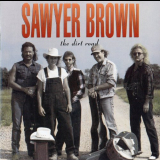 Sawyer Brown - The Dirt Road '1992