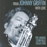 Johnny Griffin - From Johnny Griffin With Love - The Unique Storyville '2009