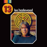 Lee Hazlewood - 13 (Deluxe Edition) '1972