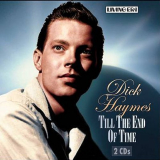 Dick Haymes - Till the End of Time '2004