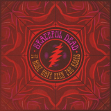 Grateful Dead - It Must Have Been the Roses '2024