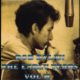 Bob Dylan - The Early Years Vol.2 '1995