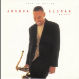 Joshua Redman Quartet - Live In Boston '1995