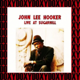 John Lee Hooker - Live At Sugar Hill Vol 1 '2017