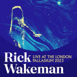 Rick Wakeman - Live At The London Palladium 2023 '2024