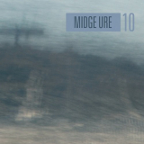 Midge Ure - Ten '2008
