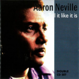 Aaron Neville - Tell It Like It Is - 2CD '2005
