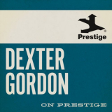 Dexter Gordon - On Prestige: Dexter Gordon '2024