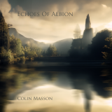 Colin Masson - Echoes Of Albion '2024
