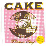 Cake - Pressure Chief (Deluxe Edition) '2004