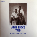 John Hicks Trio - East Side Blues '1988