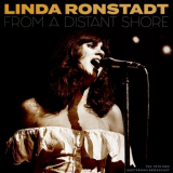 Linda Ronstadt - From A Distant Shore (Live) '2024