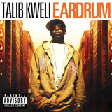 Talib Kweli - Eardrum '2007