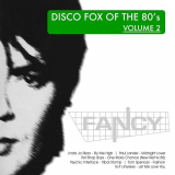 Fancy - DiscoFox of the 80's, Vol. 2 '2020