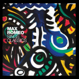 Max Romeo - Max Romeo Sings Classics '2024