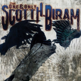 Scott H. Biram - The One & Only Scott H. Biram '2024